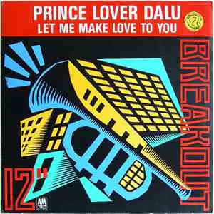 Prince Lover Dalu - Let Me Make Love To You flac album