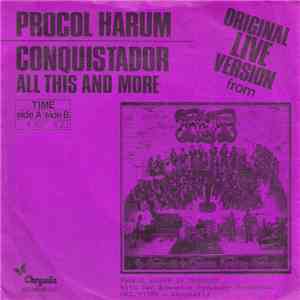 Procol Harum - Conquistador / All This And More flac album