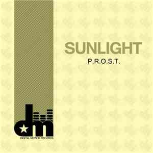 P.R.O.S.T. - Sunlight flac album