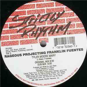 Rageous Projecting Franklin Fuentes - Tyler Moore Mary flac album