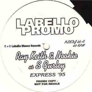 Ray Keith & Nookie vs. S Gurley - Express '95 flac album