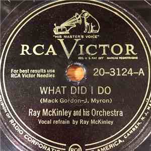 Ray McKinley And His Orchestra - What Did I Do / The Morning Glory Road flac album