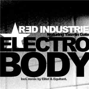 Red Industrie feat. Yasmin Gate - Electro Body flac album