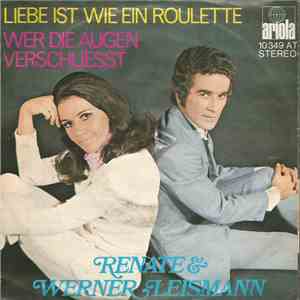 Renate Und Werner Leismann - Liebe Ist Wie Ein Roulette flac album