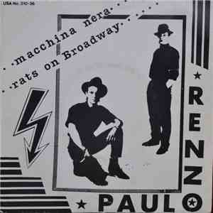 Renzo & Paulo - Macchina Nera flac album
