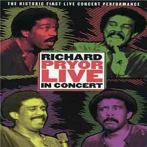 Richard Pryor - Live In Concert flac album