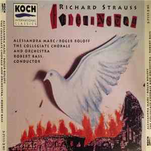 Richard Strauss - Alessandra Marc, Roger Roloff, The Collegiate Chorale and Collegiate Chorale Orchestra / Robert Bass - Friedenstag flac album