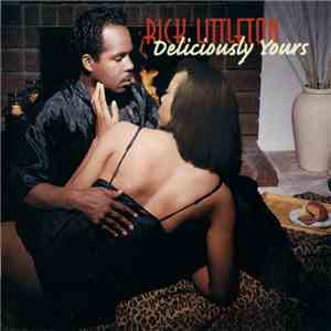 Rick Littleton - Deliciously Yours flac album