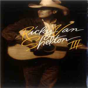 Ricky Van Shelton - RVS III flac album