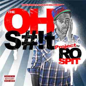 Ro Spit - The OH S#!T Project flac album