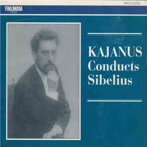 Robert Kajanus - Kajanus Conducts Sibelius flac album