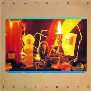 Romeo Void - Instincts flac album