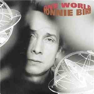 Ronnie Bird - One World flac album