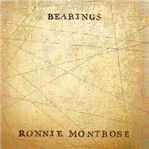 Ronnie Montrose - Bearings flac album