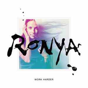 Ronya - Work Harder flac album