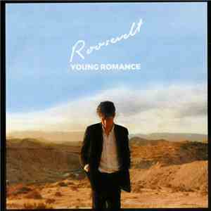 Roosevelt  - Young Romance flac album