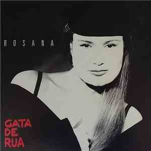 Rosana  - Gata De Rua flac album