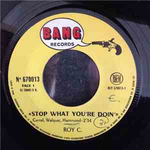 Roy C. - Stop What You're Doing / Gone Gone flac album