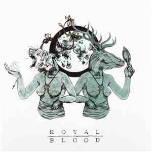 Royal Blood  - Out Of The Black EP flac album
