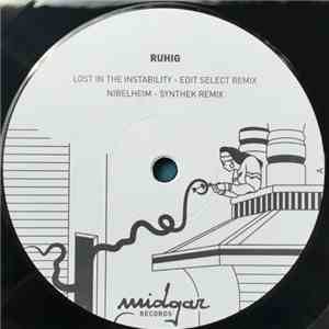 Ruhig - Lost In The Instability Remixes flac album