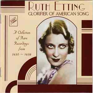 Ruth Etting - Glorifier Of American Song flac album
