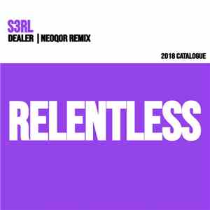 S3RL - Dealer (NeoQor Remix) flac album