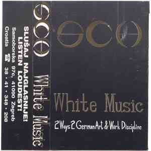 SCH  - White Music - 2 Ways 2 German Art & Work Discipline flac album