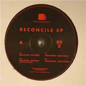 Sean Dixon  / John Barera - Reconcile EP flac album