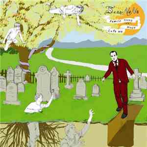 Sean Na Na - Family Trees Or: CoPe We Must flac album