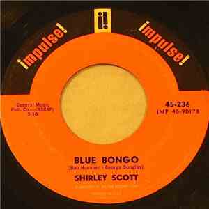 Shirley Scott - Blue Bongo / Everybody Loves A Lover flac album