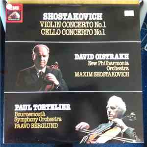 Shostakovich / David Oistrakh / Paul Tortelier - Violin Concerto No. 1/Cello Concerto No. 1 flac album