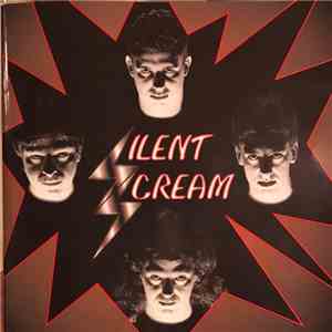 Silent Scream  - Silent Scream flac album