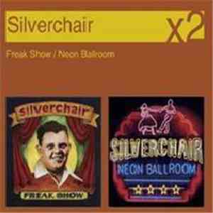 Silverchair - Freak Show / Neon Ballroom flac album