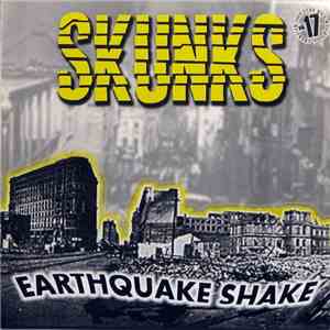 Skunks  - Earthquake Shake flac album