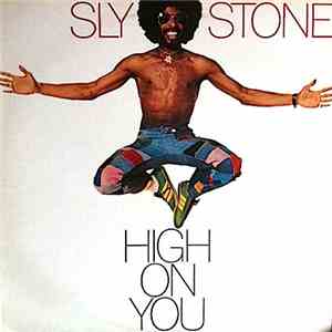 Sly Stone - High On You flac album