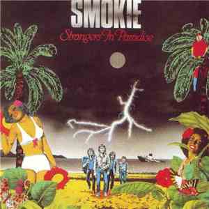 Smokie - Strangers In Paradise flac album
