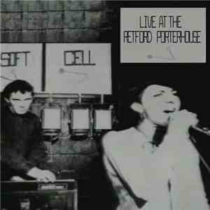 Soft Cell - Live At The Retford Porterhouse flac album