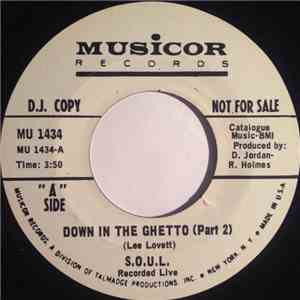 S.O.U.L. - Down In The Ghetto flac album