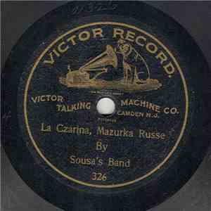 Sousa's Band - La Czarina, Mazurka Russe flac album