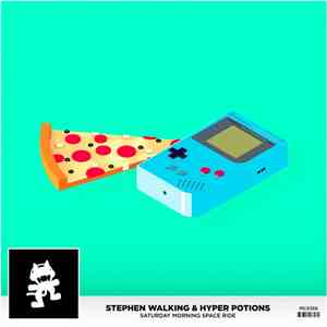 Stephen Walking & Hyper Potions - Saturday Morning Space Ride flac album