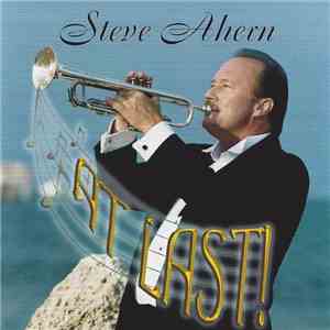 Steve Ahern - At Last flac album