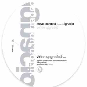 Steve Rachmad Presents Ignacio - Virton Upgraded flac album