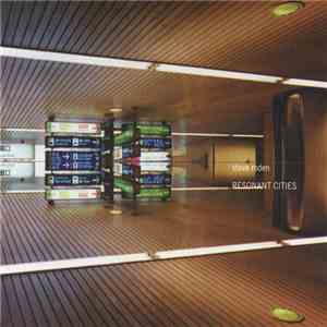 Steve Roden - Resonant Cities flac album