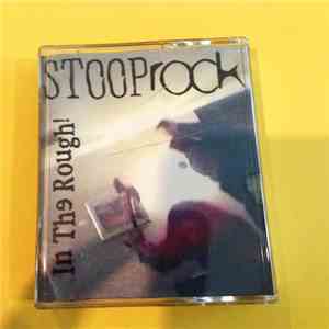 Stooprock - In The Rough! flac album