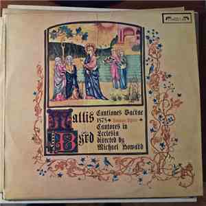 Tallis, Byrd, Cantores In Ecclesia Directed By Michael Howard  - Cantiones Sacrae 1575 Volume Three flac album