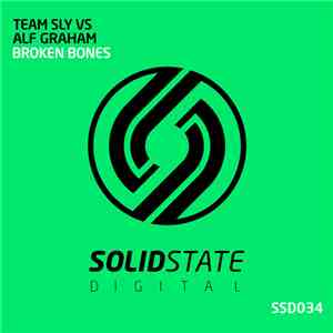 Team Sly Vs Alf Graham - Broken Bones flac album