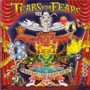 Tears For Fears - Everybody Loves A Happy Ending flac album