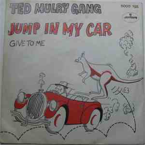 Ted Mulry Gang - Jump In My Car flac album