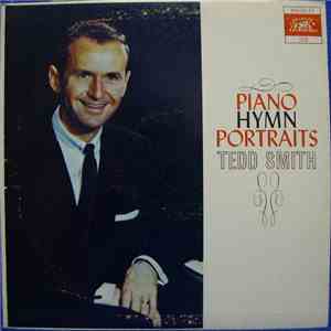 Tedd Smith - Piano Hymn Portraits flac album