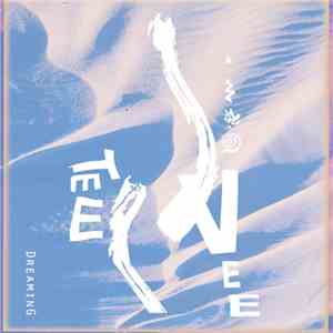 Tee Vee  - Dreaming flac album